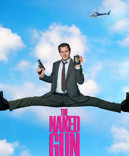 The Naked Gun (Sept 5 - 11)